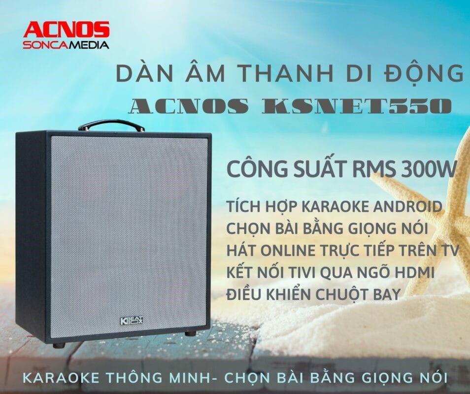 loa karaoke thong minh ksnet550