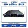 Cục đẩy công suất MDX M-8500-2 kênh