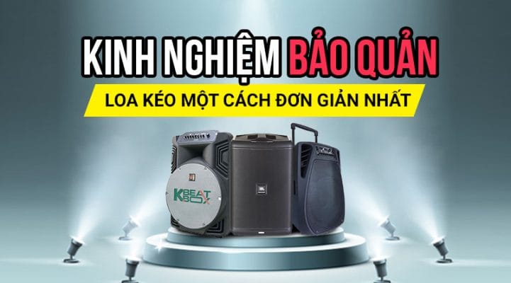 bảo quản thiết bị âm thanh đúng cách