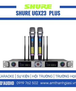 Micro Shure UGX23 Plus loai chính hãng