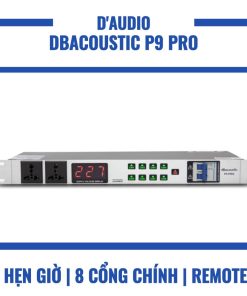 Quản lý nguồn DBacoustic P9 Pro chính hãng