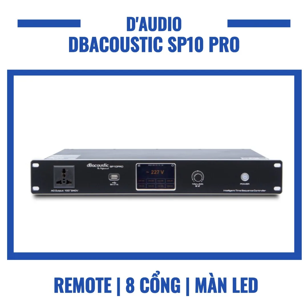 Quản lý nguồn DBacoustic SP10 Pro